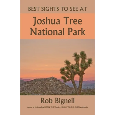 Best Sights to See at Joshua Tree National Park