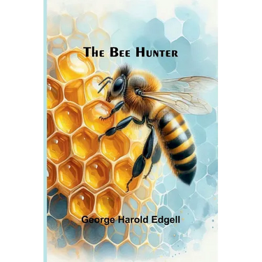 The Bee Hunter