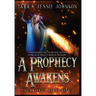 A Prophecy Awakens