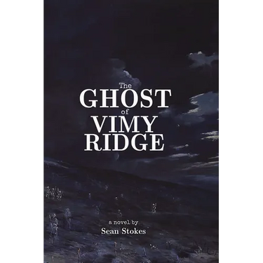 The Ghost of Vimy Ridge