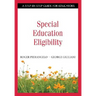 Special Education Eligibility: A Step-By-Step Guide for Educators