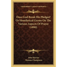 Does God Break His Pledges? Or Homiletical Germs On The Various Aspects Of Prayer (1890)