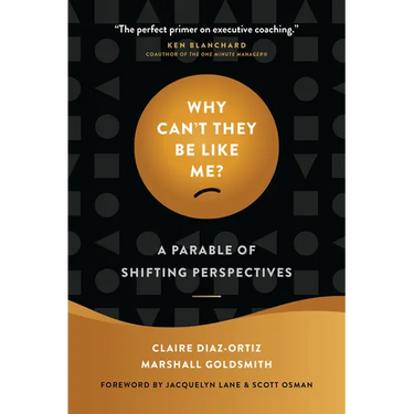 Why Can't They Be Like Me?: A Parable of Shifting Perspectives
