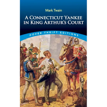 A Connecticut Yankee in King Arthur's Court