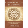 Centering Prayer for Everyone