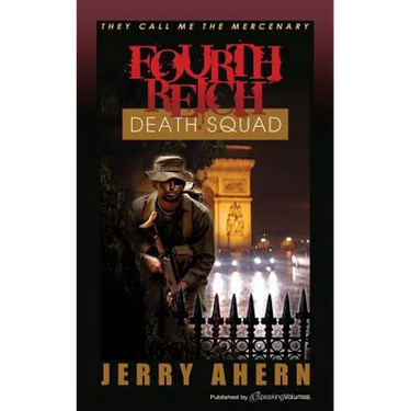 Fourth Reich Death Squad: They Call Me the Mercenary