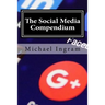 The Social Media Compendium: Social Media Training for Businesses