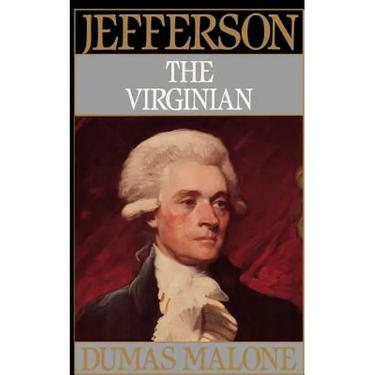 Jefferson the Virginian - Volume I