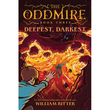 The Oddmire, Book 3: Deepest, Darkest