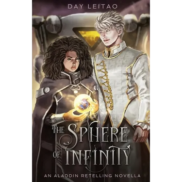 The Sphere of Infinity: An Aladdin Retelling Novella