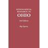 Genealogical Research in Ohio. Third Edition
