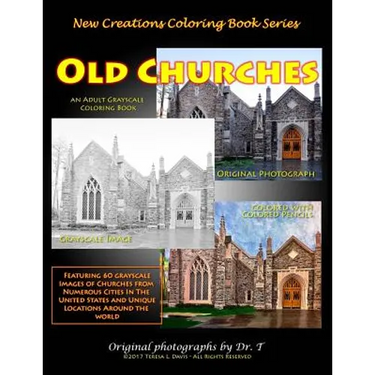 New Creations Coloring Book Series: Old Churches