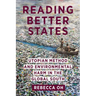 Reading Better States: Utopian Method and Environmental Harm in the Global South