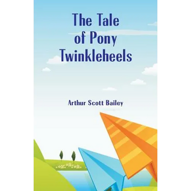 The Tale of Pony Twinkleheels