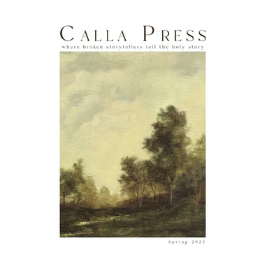 Calla Press 2023: Spring Issue