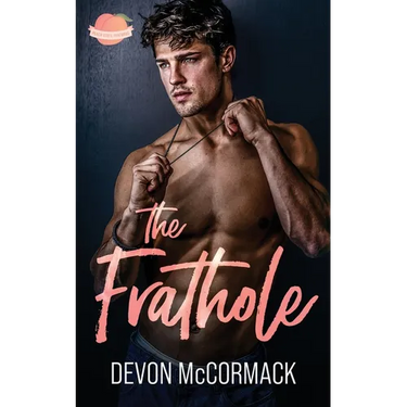 The Frathole (Peach State Fratbros #2)