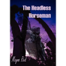 The Headless Horseman