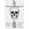 Cellular Organelles: Legends of the Cell