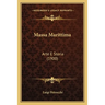 Massa Marittima: Arte E Storia (1900)