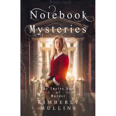 Notebook Mysteries The Twelve Days of Murder