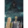 Rise of the Shadow Panther