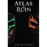 Atlas & Ruin