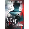 A Day for Bones