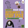 Build Your Own Instruments to Study Space