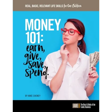 Money 101: Earn, give, save, spend.