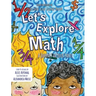 Let's Explore Math