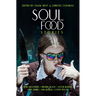 Soul Food Stories: An Otherworldly Feast for the Living, the Dead, and Those Who Have Yet to Decide