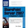 Microsoft(r) Office Sharepoint(r) Server 2007: A Beginner's Guide