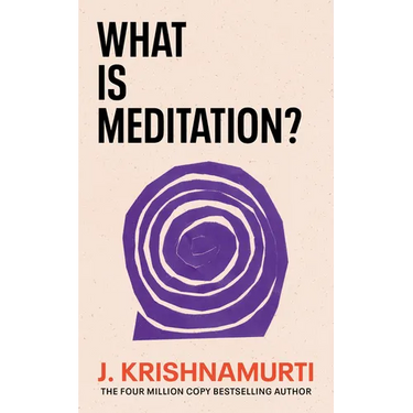What Is Meditation?