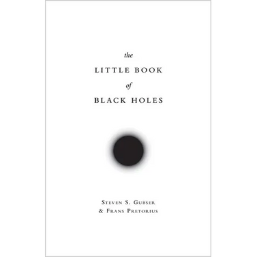 The Little Book of Black Holes