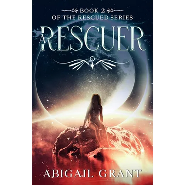 A Rescuer: Book 2 of the Rescued Series