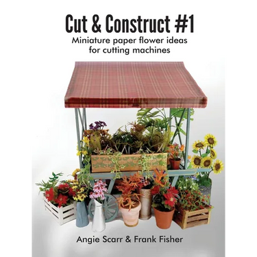 Cut & Construct #1: Miniature paper flower ideas for cutting machines
