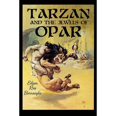 Tarzan and the Jewels of Opar