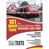 101 Speed Test for Indian Railways (RRB) Assistant Loco Pilot Exam Stage I & II - 2nd Edition