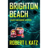 Brighton Beach: A Kurtz and Barent Mystery