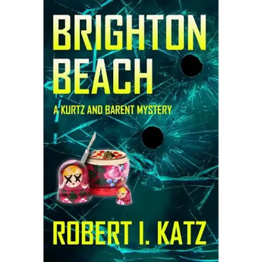 Brighton Beach: A Kurtz and Barent Mystery
