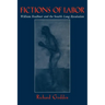 Fictions of Labor: William Faulkner and the South's Long Revolution