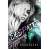 Despair: A Deadly Seven Novel
