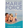 Chance for Love: A Gansett Island Novella