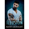 Deadly Illusion