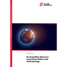 An Expedition Between Innovation Politics and Anthropology