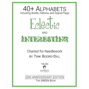 Alphabets - Eclectic and Interesting (The GREEN Book): 20th Anniversary Edition