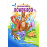 The Adventures of Rowdy Roo