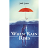 When Rain Rises