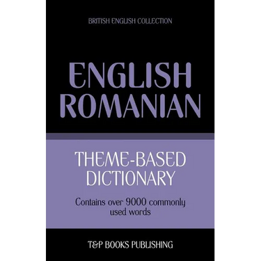 Theme-based dictionary British English-Romanian - 9000 words