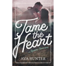 Tame the Heart